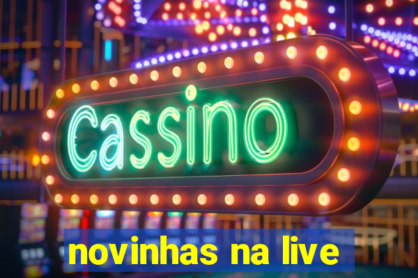 novinhas na live