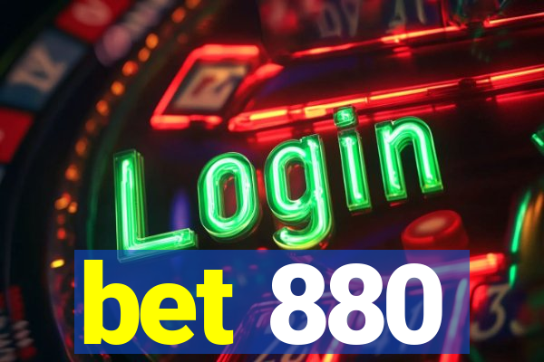 bet 880