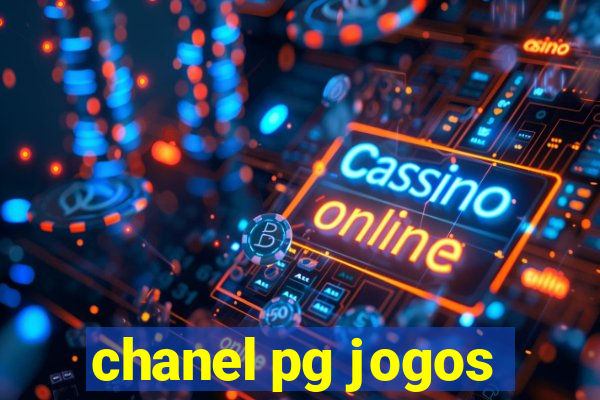 chanel pg jogos