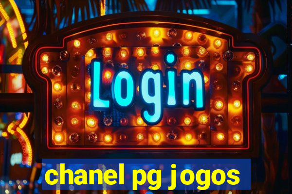 chanel pg jogos