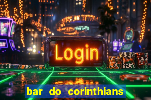 bar do corinthians em fortaleza