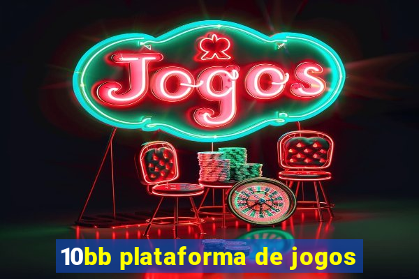 10bb plataforma de jogos