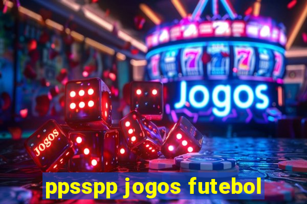 ppsspp jogos futebol