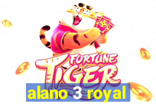 alano 3 royal