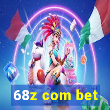 68z com bet