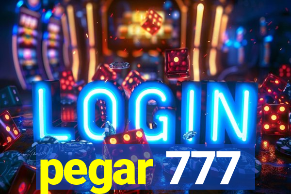 pegar 777