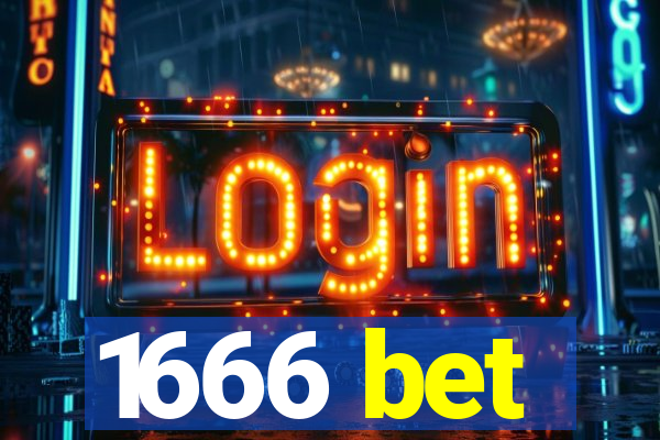 1666 bet