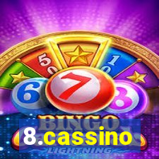 8.cassino