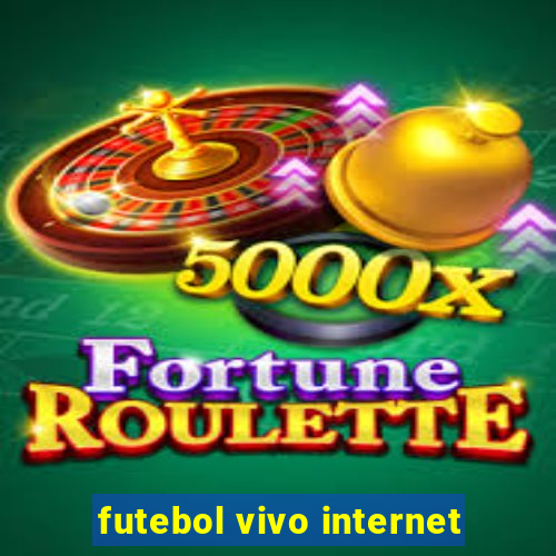 futebol vivo internet