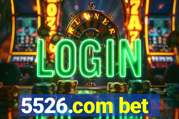 5526.com bet