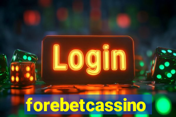 forebetcassino