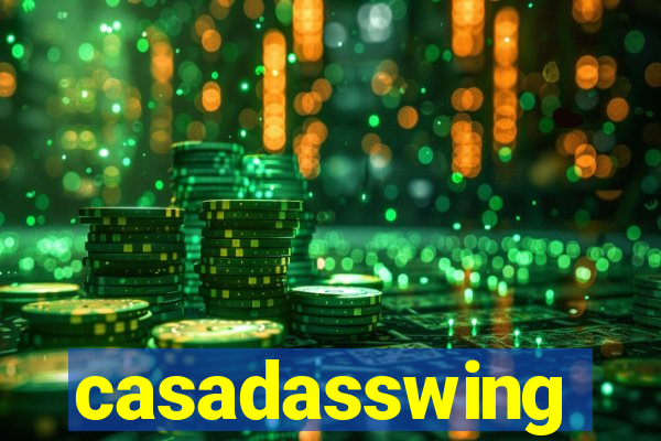 casadasswing