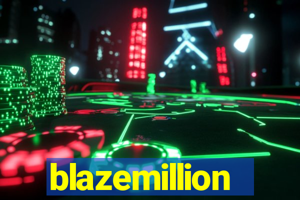 blazemillion