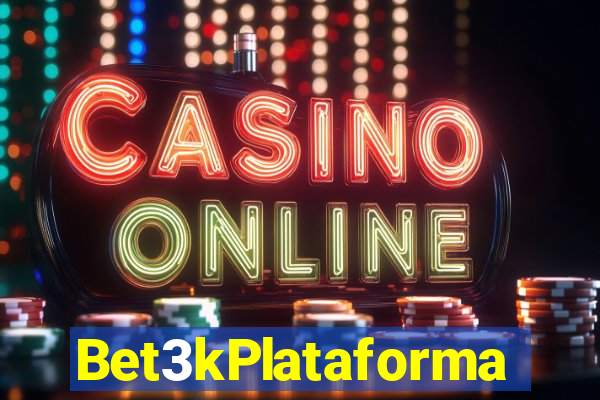 Bet3kPlataforma