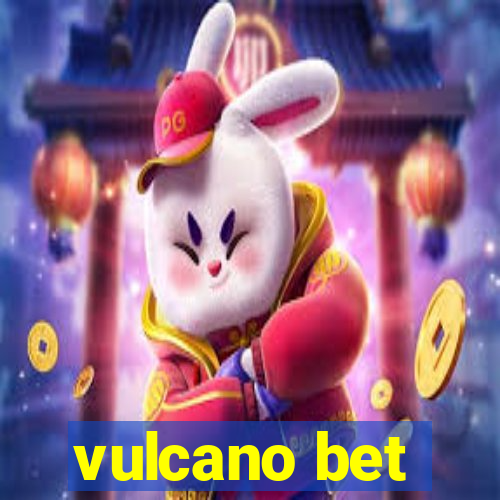 vulcano bet