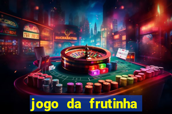 jogo da frutinha que paga no pix