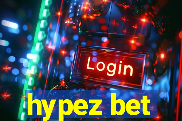 hypez bet