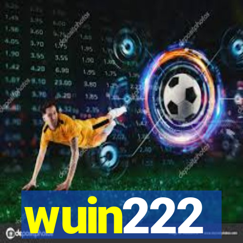 wuin222