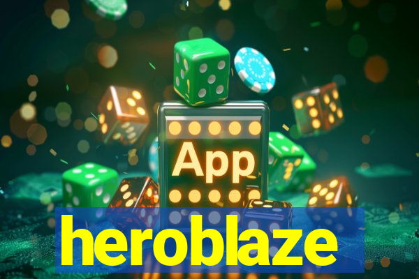 heroblaze