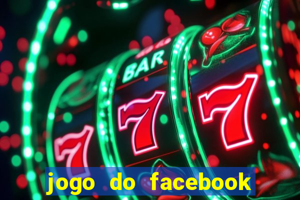 jogo do facebook candy crush saga