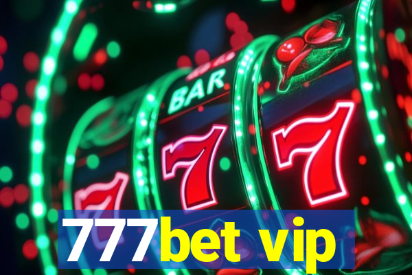 777bet vip