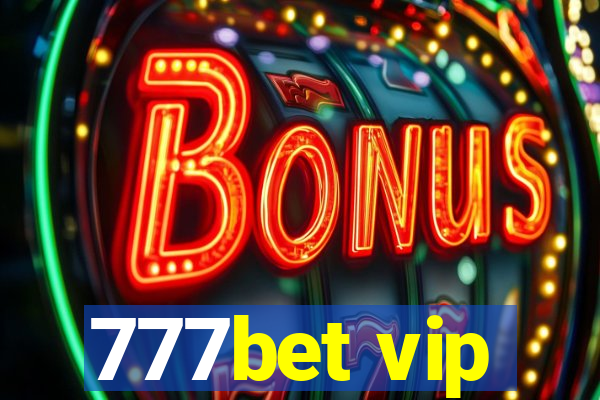 777bet vip