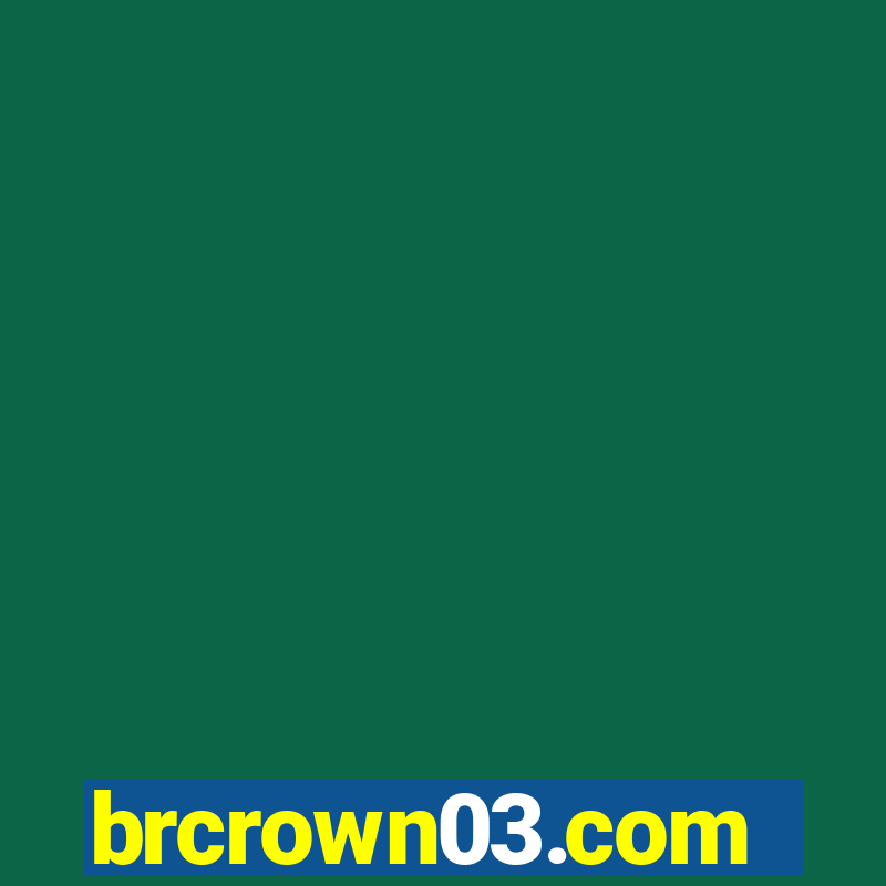 brcrown03.com