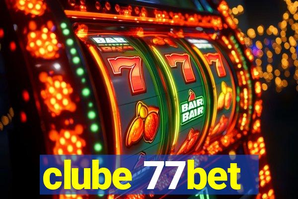 clube 77bet