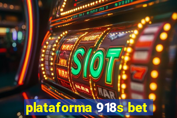 plataforma 918s bet