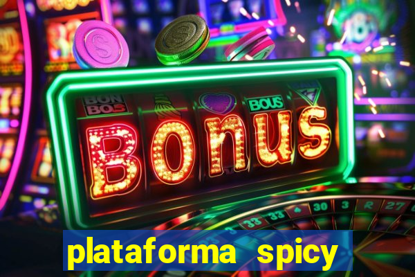 plataforma spicy bet é confiável