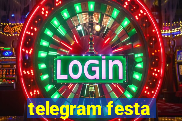 telegram festa