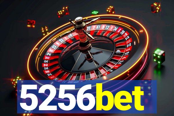 5256bet