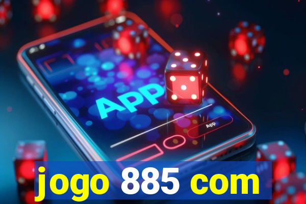 jogo 885 com