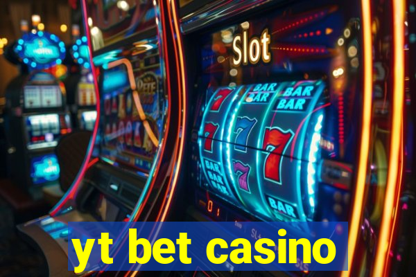 yt bet casino