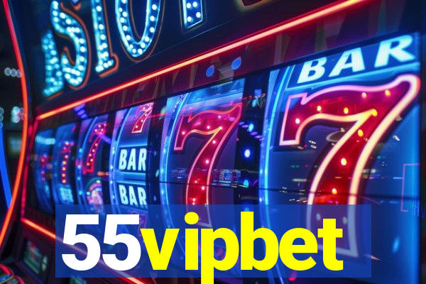 55vipbet