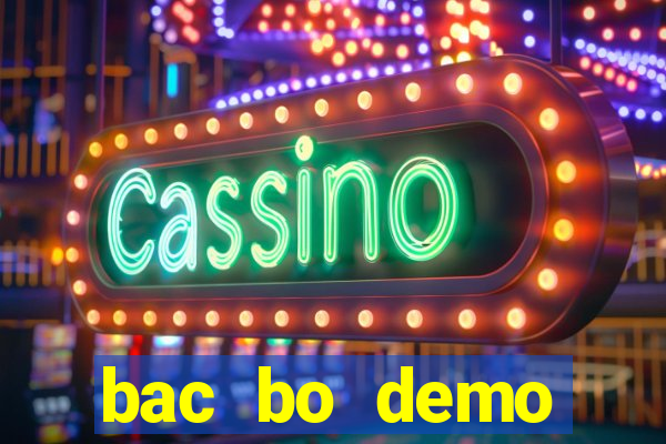 bac bo demo grátis dinheiro infinito