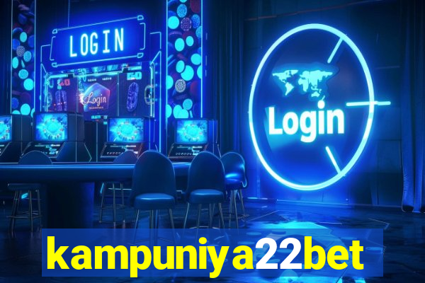 kampuniya22bet