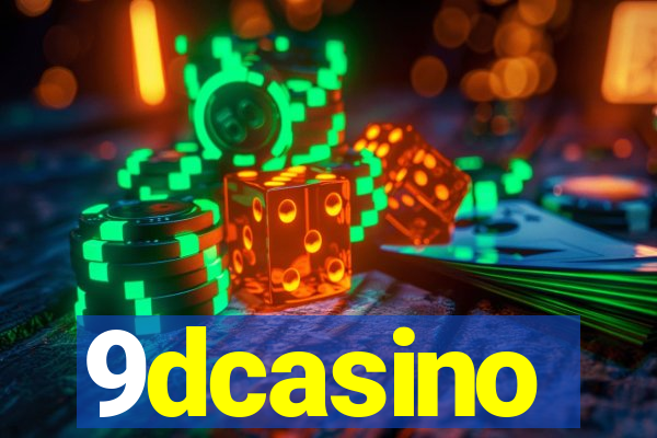 9dcasino