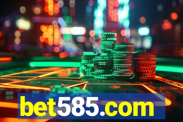 bet585.com