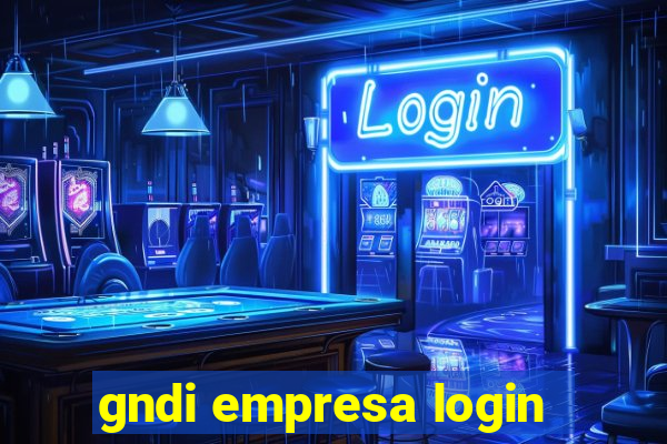 gndi empresa login