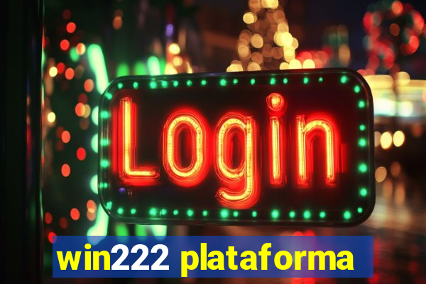 win222 plataforma