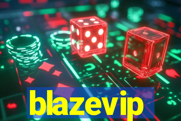 blazevip