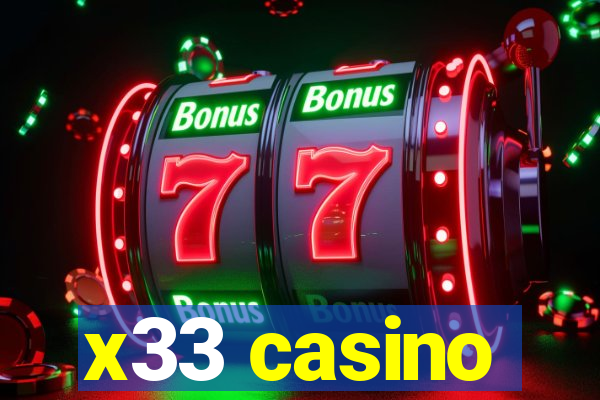 x33 casino