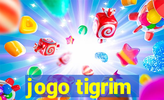 jogo tigrim