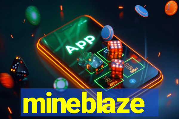 mineblaze