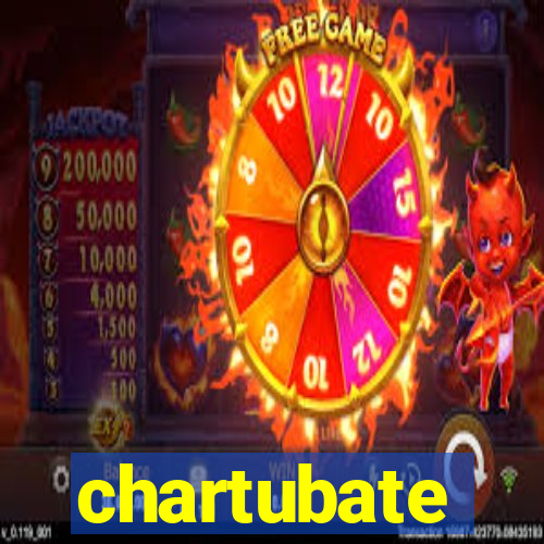 chartubate