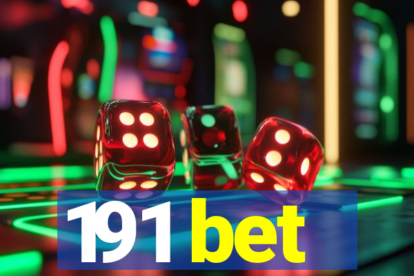 191 bet