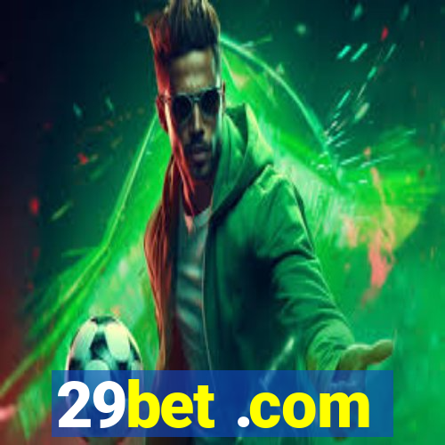 29bet .com