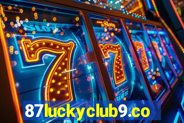 87luckyclub9.com