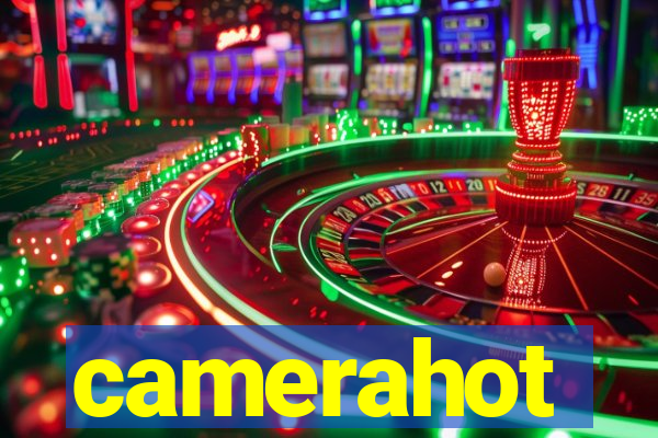 camerahot